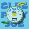 Smoky sleepyjoe