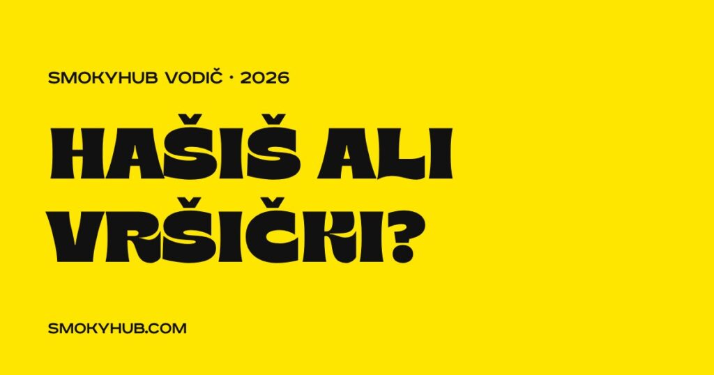 Hašiš ali vršički – primerjava SmokyHUB