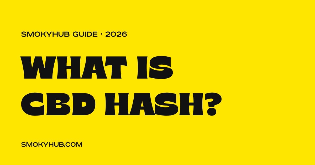 What is CBD hash – SmokyHub guide